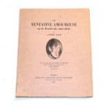 Gide (Andre) La Tentative Amoureuse ou le Traite du vain desir, Paris: Nouvelle Revue Francaise,