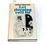 James Herriot, let sleeping vets lie, 1973, first edition, signed by the author, dust cover
