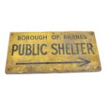 A Second World War Sign for the Borough of Barnes Public Shelter,