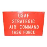 A USAAF Strategic Air Command Task Force Red Enamelled Tin Sign, with applied white lettering,