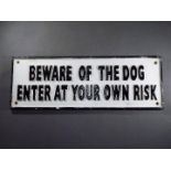 A large 'Beware of the Dog' sign - approximately 39 cms in length.