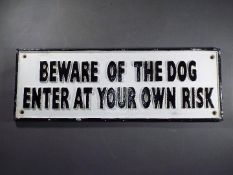 A large 'Beware of the Dog' sign - approximately 39 cms in length.