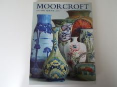 Moorcroft, 1897-1993 new edition - an illustrated guide to Moorcroft Pottery,