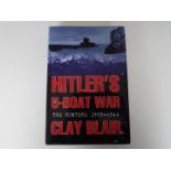 Hitler's U-Boat War, the Hunters 1939-19