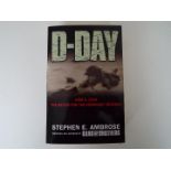 D-Day, June 6, 1944 - Stephen E Ambrose,