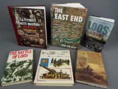 A collection of six military interest hardback books to include The Battle of Loos: Philip Warner,