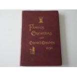 Famous Cricketers and Cricket Grounds 1895 - a large illustrated book edited by C W Alcock,