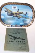 RAF 'The Lancaster' plate and Pilot's and Flight Engineer's Notes, booklet (2).