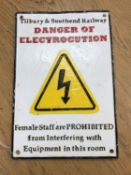 A metal railway sign : Tilbury & Southend Railway - Danger Of Electrocution, 30 cm x 20 cm.