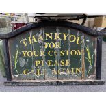 A hand painted 20th century 'Thank you for your custom please call again' sign