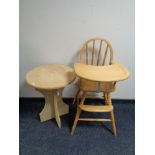 A child's beech wood high chair and an occasional table