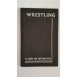 WRESTLING, softback edition of Wrestling by Admiral Lord Mount-Evans Style, 1930s, with rules & well
