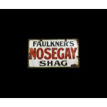 Faulkner's NOSEGAY Shag' Enamel Sign