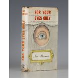 FLEMING, Ian. For Your Eyes Only. London: Jonathan Cape, 1960. First edition, first printing, 8vo (