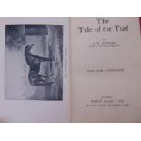 Five books - 'The Tale of the Turf' by G.W Knowles, with eight illustrations, published London by
