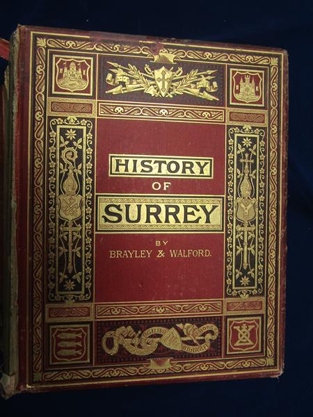 Three Books - 'The History of Surrey' by E W. Brayley, edited and revised by Edward Walford, in