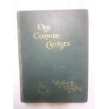 Langdon (AG) Old Cornish Crosses, one vol,