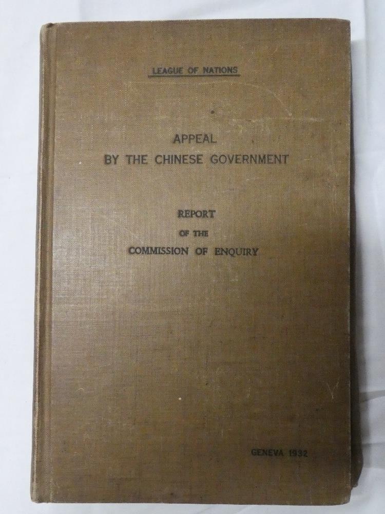 The League of Nations Appeal by the Chinese Government - Report on the Commission of Enquiry,