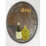 An oval advertising mirror for Haig Whiskey "Dont be vague ask for Haig" 16" long