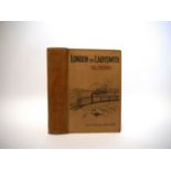 Winston Spencer Churchill: 'London to Ladysmith via Pretoria', London, Longmans, Green & Co, 1900,
