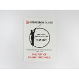 Dartington Glass - The First 20 Years 1967 - 1987, paperback guide to the Art of Frank Thrower,