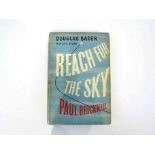 DOUGLAS BADER: "Reach for the Sky" His Life Story by Paul Brickhill,