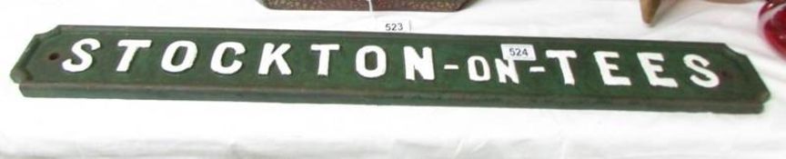 A cast Stockton-On-Tees sign.