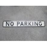 A vintage pressed aluminium No Parking road sign