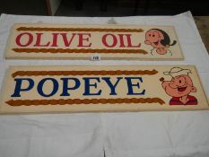 Two 28" x 7.5" hand painted wooden Popeye and Olive Oil wall signs.