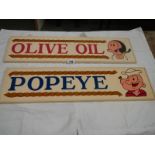 Two 28" x 7.5" hand painted wooden Popeye and Olive Oil wall signs.