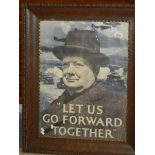 A large retro WW2 Churchill poster 'Lets Go Forward Together' in period oak frame.