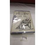 James Hilton 'Goodbye Mr Chips' signed first edition 1934 in DJ, DJ has tears/chipping.