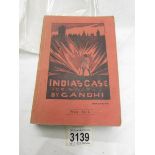 A rare second edition "India's Case for Swaraj" by Mahatma Ghandi, 1931-1932.