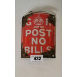 George V Post No Bills enamel post sign,