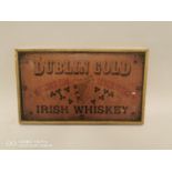 Dublin Gold Irish Whiskey advertising print.