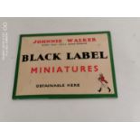 Johnnie Walker Black Label Miniatures Obtainable Here celluloid showcard.