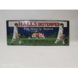 Hall's Distemper enamel advertising sign.