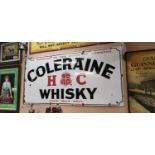 Coleraine Whiskey enamel advertising sign.