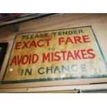 Please Tender Exact Fare to Avoid Mistakes in Change sign.