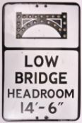 A Low Bridge Headroom 14'-6" roadside enamelled sign by Gowshall Limited. Black and white enamel