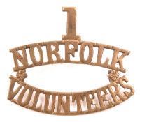 A scarce WWI brass shoulder title, 1/ Norfolk/ Volunteers. GC Plate 3 £30-40