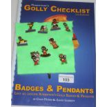 A collection of nine Robertson's Golly badges with Golly Checklist 7th edition booklet.