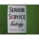 Tin sign made by Franco, Senior Service Satisfy Tobacco At Its Best,