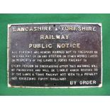 Cast iron Lancashire & Yorkshire Railway Trespass Notice (Trespass Act 1884) in original ex-line