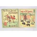 Books - Two Early 20th centurty ' Randolph Caldecott's ' Picture Books ' The Three Jovial Huntsmen '