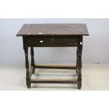 *17th century Oak Side Table, the rectangular top with single frieze drawer with brass ring