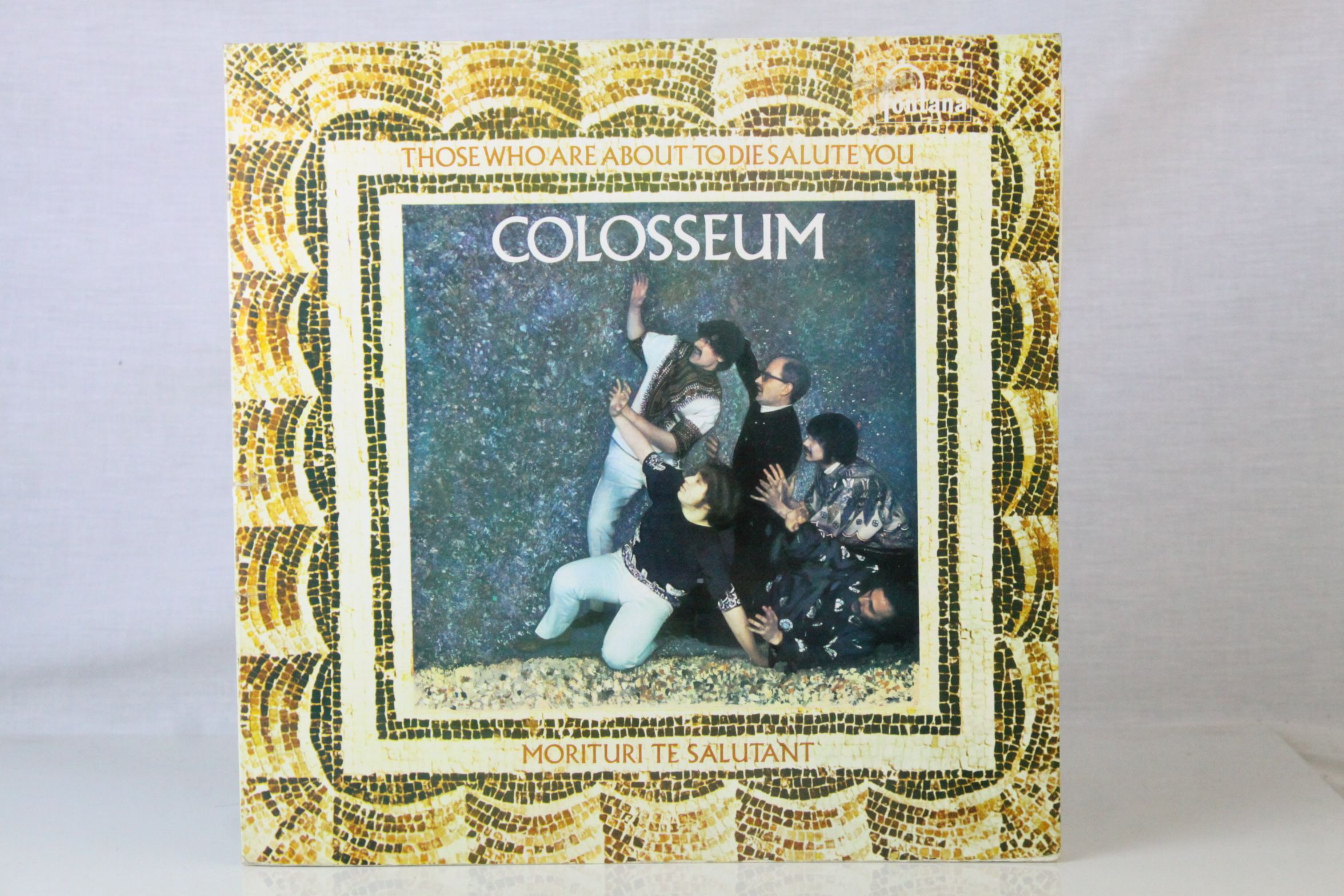 Vinyl - Colosseum Those Who Are About To Die Salute You LP on Fontana STL5510, laminated sleeve,