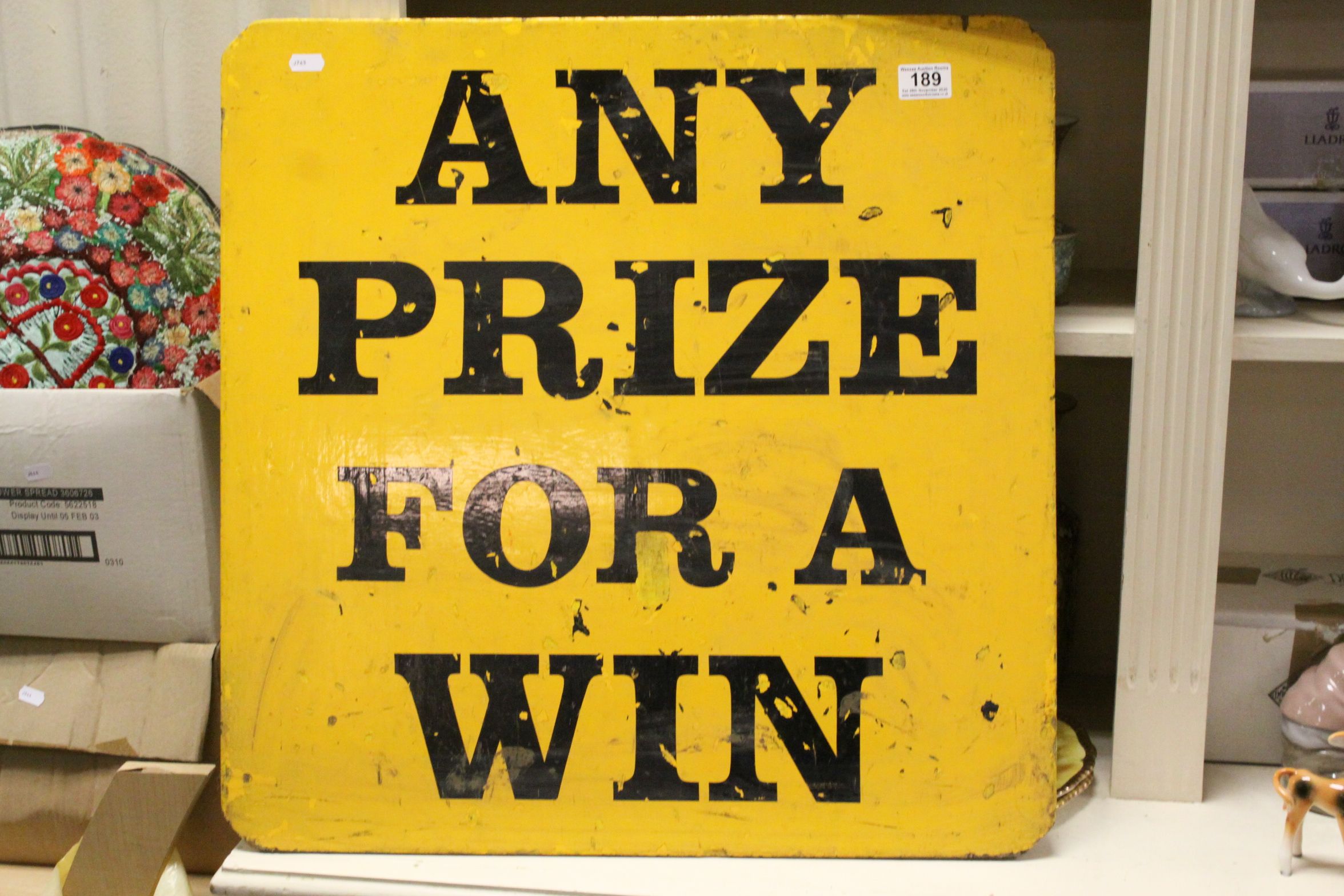 Three Mid 20th century Wooden Painted Fairground Signs including ' Any Prize for a Win', ' One set - Image 2 of 5