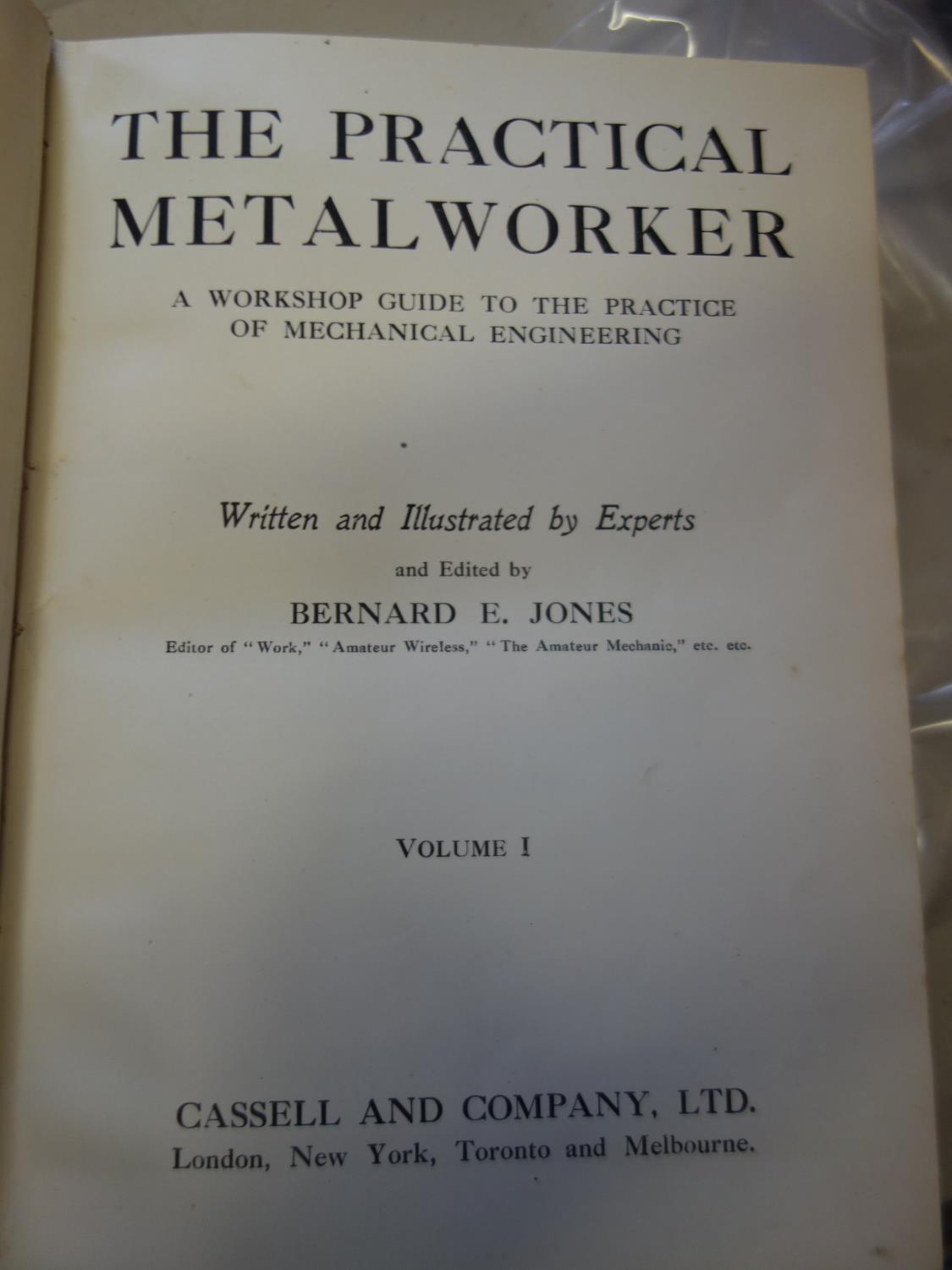 2 x volumes The Practical Metalworker, published Cassell & Co Limited, by Bernard E Jones 1st