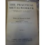 2 x volumes The Practical Metalworker, published Cassell & Co Limited, by Bernard E Jones 1st